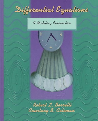 Differential Equations: A Modeling Perspective-used