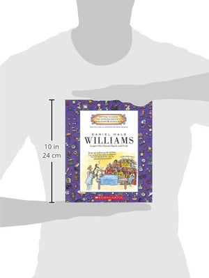 Daniel Hale Williams (Getting to Know the World's Greatest Inventors & Scientists),Used
