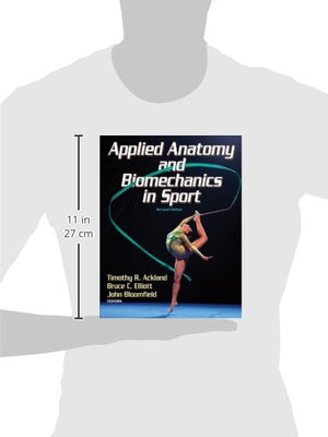 Applied Anatomy And Biomechanics In Sport,New