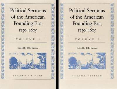 Political Sermons of the American Founding Era, 17301805v. 1,Used