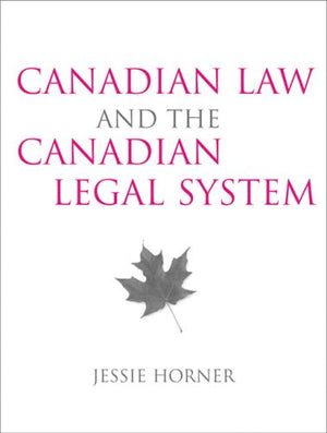 Canadian Law and the Canadian Legal System,Used