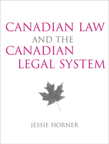 Canadian Law and the Canadian Legal System,Used