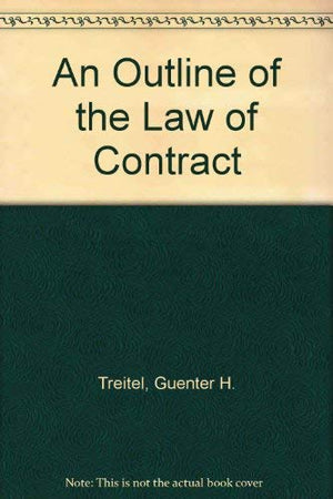 An Outline of the Law of Contract,Used