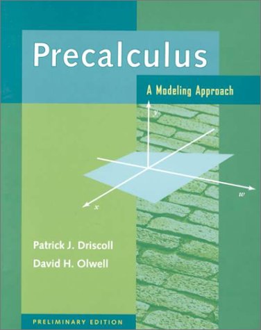 Precalculus: A Modeling Approach-new,New