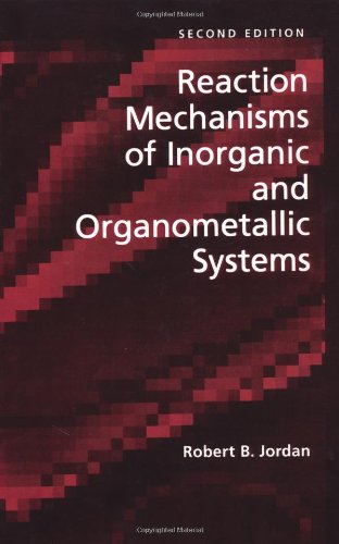 Reaction Mechanisms of Inorganic and Organometallic Systems (Topics in Inorganic Chemistry),Used