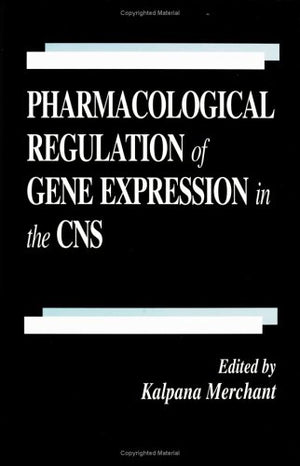 Pharmacological Regulation Of Gene Expression In The Cns: Towards An Understanding Of Basal Ganglial Functions (Pharmacology And,Used