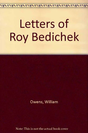 Letters of Roy Bedichek,Used