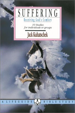 Suffering: Receiving God's Comfort : 10 Studies for Individuals or Groups,Used