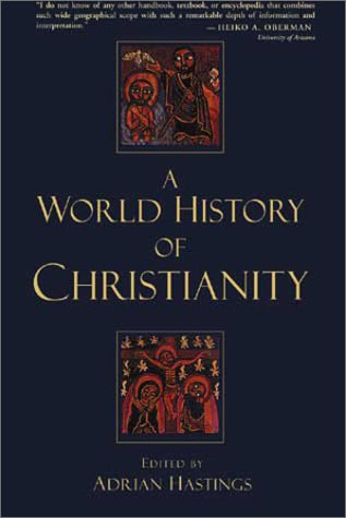 A World History of Christianity,Used