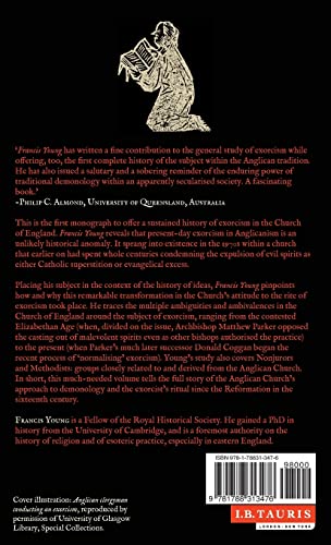 A History of Anglican Exorcism: Deliverance and Demonology in Church Ritual (International Library of Historical Studies),Used
