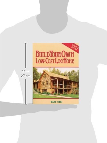 Build Your Own LowCost Log Home (Garden Way Publishing Classic),Used