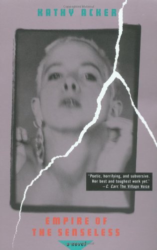 Empire Of The Senseless: A Novel