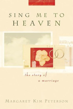 Sing Me to Heaven: The Story of a Marriage,Used