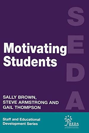 Motivating Students (SEDA Series),Used