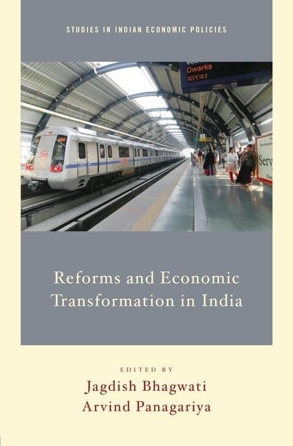 Reforms and Economic Transformation in India (Studies in Indian Economic Policies),Used