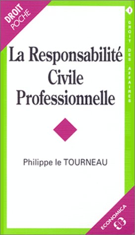 La responsabilit civile professionnelle,Used