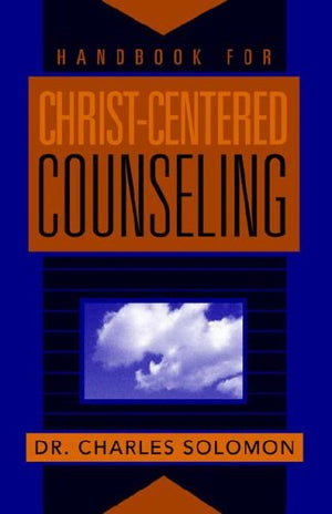 Handbook for ChristCentered Counseling,Used