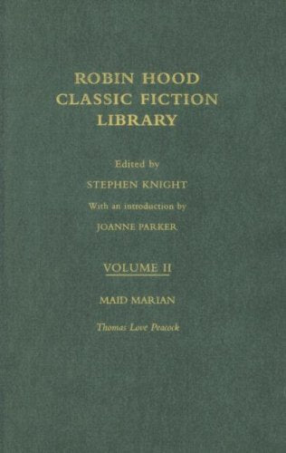 Maid Marian: Robin Hood: Classic Fiction Library Volume 2