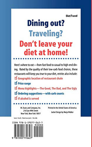 The LowCarb Restaurant: Eat Well at America's Favorite Restaurants and Stay on Your Diet,Used