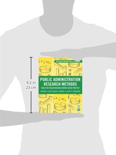 Public Administration Research Methods: Tools for Evaluation and EvidenceBased Practice,Used