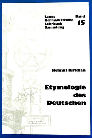 Etymologie des Deutschen (Germanistische Lehrbuchsammlung) (German Edition),Used