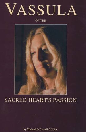 Vassula Of The Sacred Heart'S Passion,New