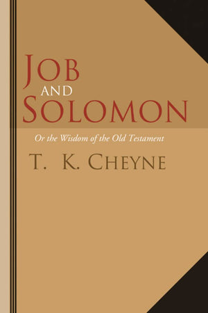 Job and Solomon: Or the Wisdom of the Old Testament,Used