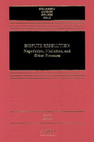 Dispute Resolution: Negotiation, Mediation, and Other Processes,Used