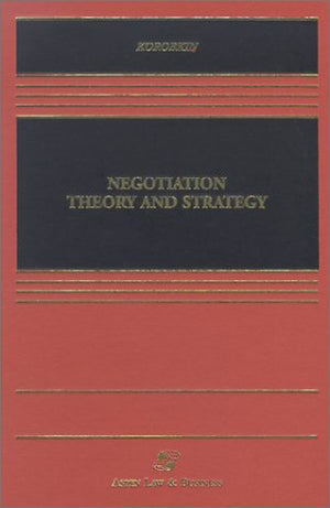Negotiation Theory and Strategy (Casebook),Used
