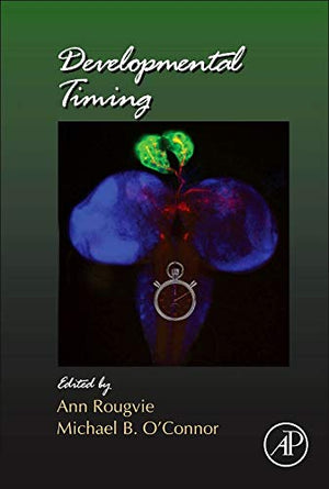 Developmental Timing (Volume 105) (Current Topics in Developmental Biology, Volume 105),Used