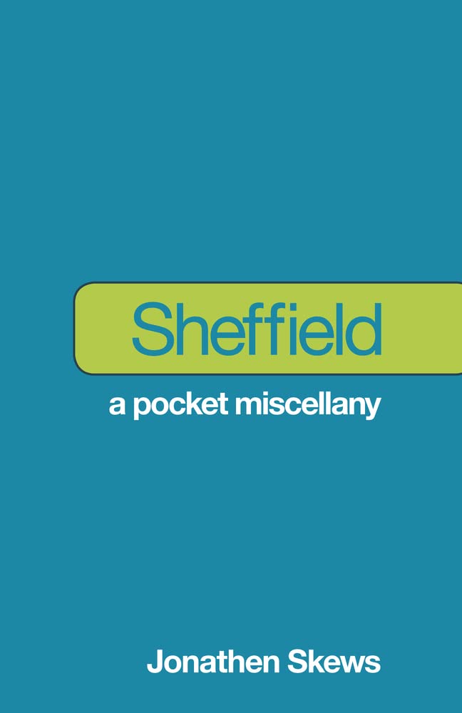 Sheffield: A Pocket Miscellany,Used