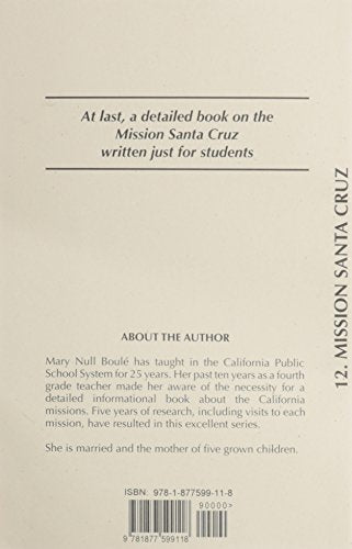 The Missions: California's Heritage : Mission Santa Cruz,Used