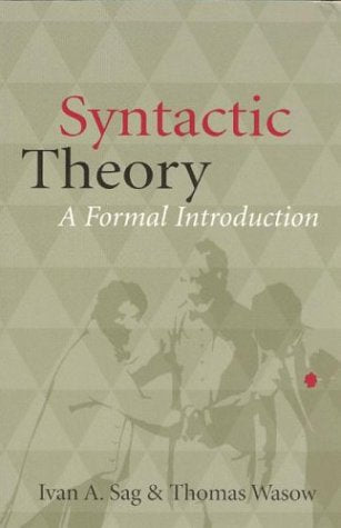 Syntactic Theory: A Formal Introduction,Used