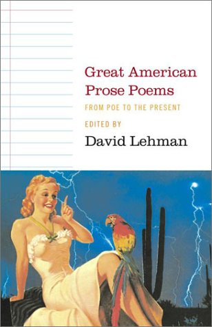 Great American Prose Poems: From Poe To The Present-new
