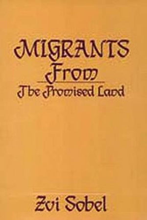 Migrants from the Promised Land (New Observations),Used
