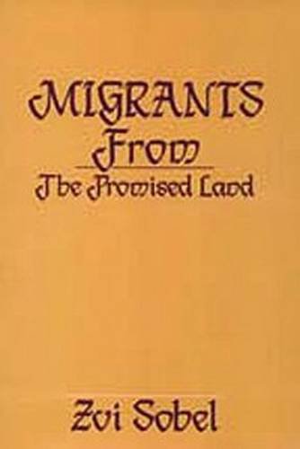Migrants from the Promised Land (New Observations),Used