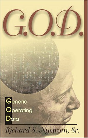 G. O. D. : A Guide to Understanding God's universal Software,Used