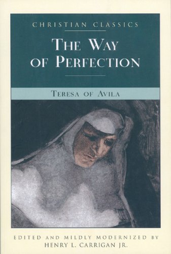 The Way of Perfection (Christian Classic),Used