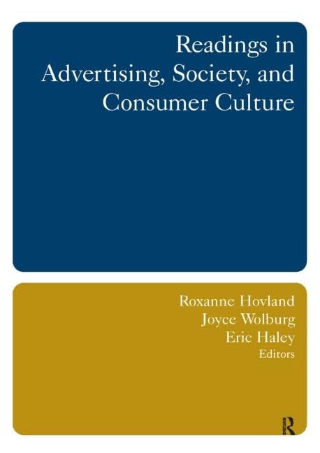 Readings in Advertising, Society, and Consumer Culture,Used