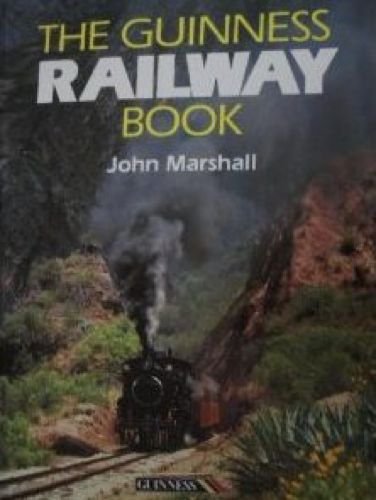 The Guinness Railway Book,Used