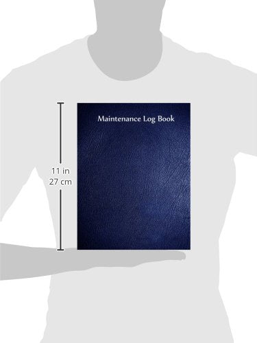 Maintenance Log Book: Blue Cover, 110 pages, 8.5' X 11',Used