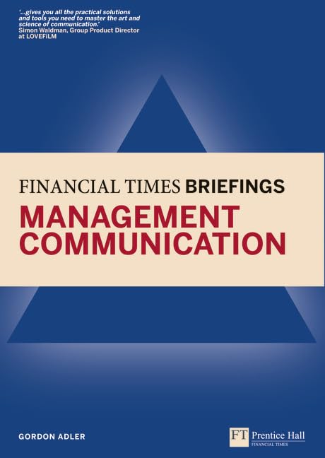 Financial Times Briefing on Management Communication,Used