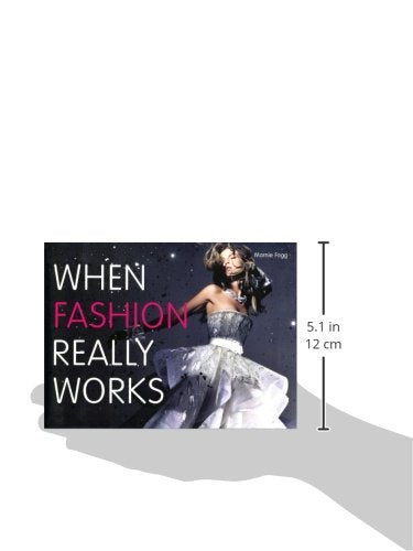 When Fashion Really Works,Used