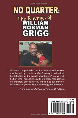 No Quarter: The Ravings of William Norman Grigg,Used