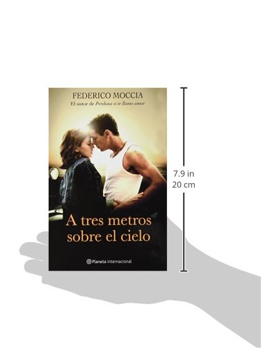 A Tres Metros Sobre El Cielo (Spanish Edition)