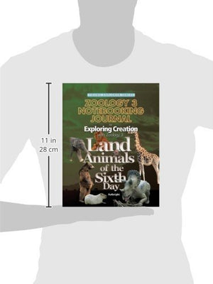Exploring Creation with Zoology 3: Land Animals of the Sixth Day, Notebooking Journal,Used