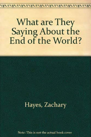 What Are They Saying About the End of the World,Used