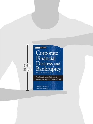 Corporate Financial Distress and Bankruptcy: Predict and Avoid Bankruptcy, Analyze and Invest in Distressed Debt , 3rd Edition,Used