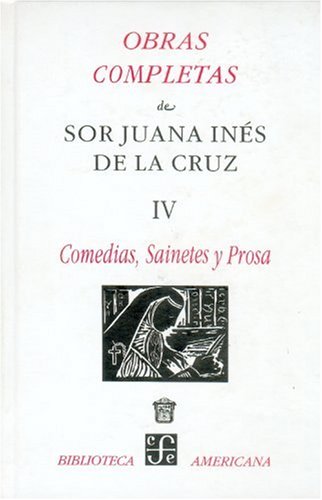 Obras completas, IV. Comedias, sainetes y prosa (Bibliotea Americana) (Spanish Edition),Used