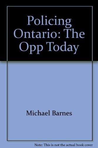 Policing Ontario: The OPP today,Used